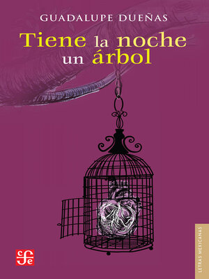 cover image of Tiene la noche un árbol